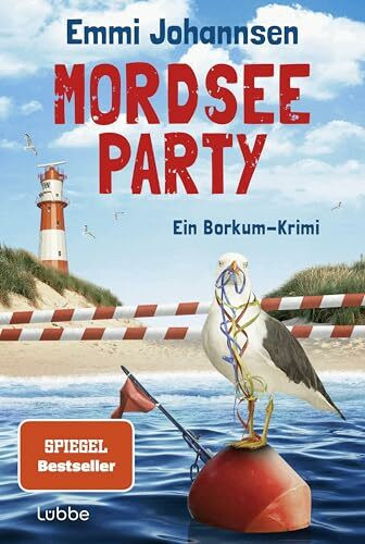 Mordseeparty: Ein Borkum-Krimi. Die perfekte Urlaubslektüre! Band 7 um Borkums sympathisches Ermittlerduo Caro Falk und Jan Akkermann (Borkum-Krimireihe, Band 7)