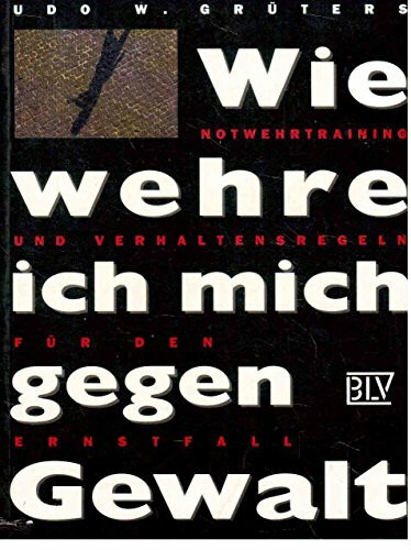 Wie wehre ich mich gegen Gewalt