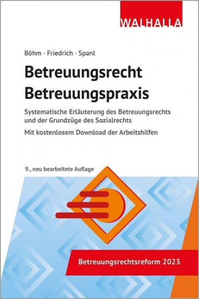 Betreuungsrecht-Betreuungspraxis 2023