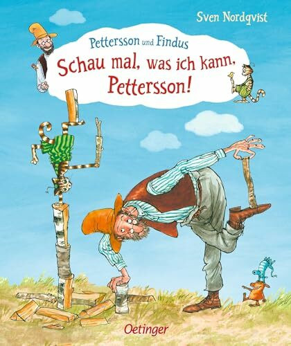 Schau mal, was ich kann, Pettersson! (Pettersson und Findus): Bilderbuch über Talente speziell für Kinder ab 3 Jahren mit einfacherem Text