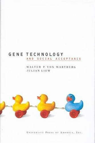 Gene Technology and Social Acceptance