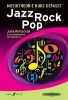 Musiktheorie kurz gefasst Jazz Rock Pop