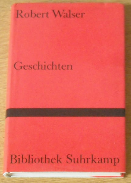 Geschichten: Mit Zeichnungen von Karl Walser (Bibliothek Suhrkamp)