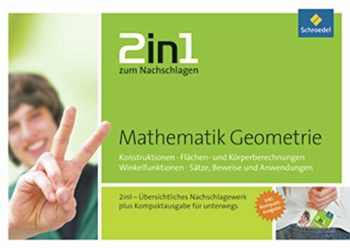2in1 zum Nachschlagen: Mathematik Geometrie: Sekundarstufe / Mathematik Geometrie (2in1 zum Nachschlagen: Sekundarstufe)