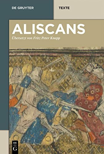 Aliscans: Das altfranzösische Heldenepos nach der venezianischen Fassung M (De Gruyter Texte)