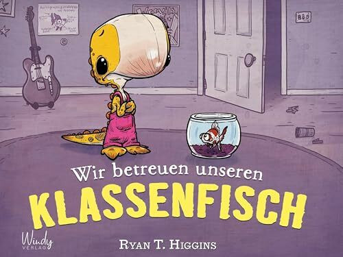 Wir betreuen unseren Klassenfisch - Band 3 der Penelope-Reihe