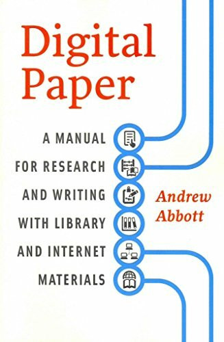 Digital Paper: A Manual for Research and Writing with Library and Internet Materials (Chicago Guides to Writing, Editing, and Publishing)