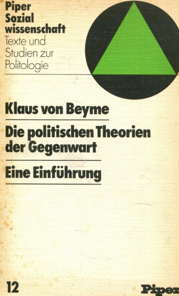 Die politischen Theorien der Gegenwart - Eine Einführung