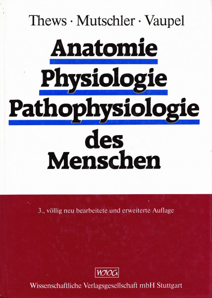 Anatomie, Physiologie, Pathophysiologie des Menschen