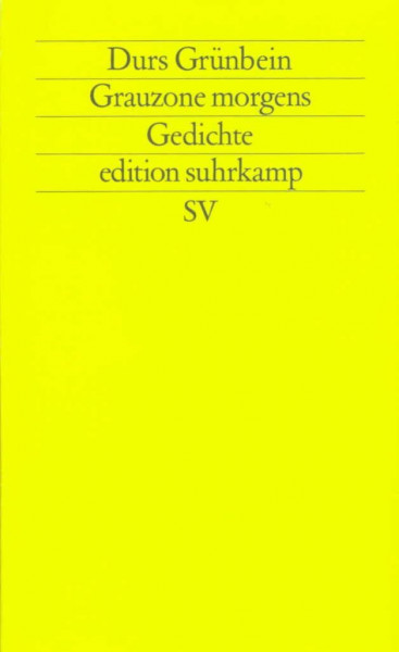 Grauzone morgens: Gedichte (edition suhrkamp)