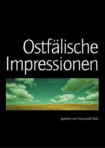 Ostfälische Impressionen