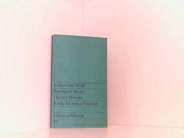 Kritik der reinen Toleranz (edition suhrkamp)