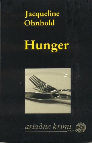 Hunger: Originalausgabe