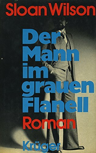 Der Mann im grauen Flanell