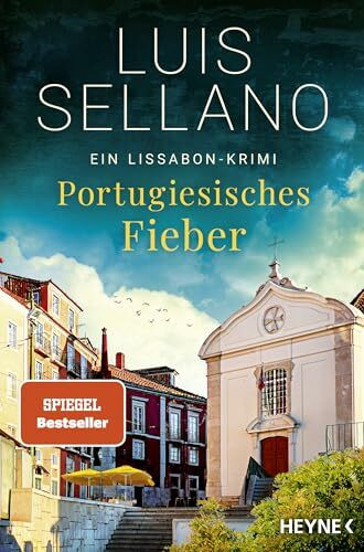 Portugiesisches Fieber: Ein Lissabon-Krimi (Lissabon-Krimis, Band 11)