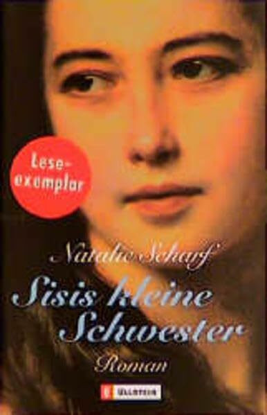 Sisis kleine Schwester (Ullstein Taschenbuch)