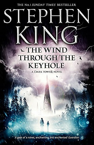 The Wind Through the Keyhole: A Dark Tower Novel