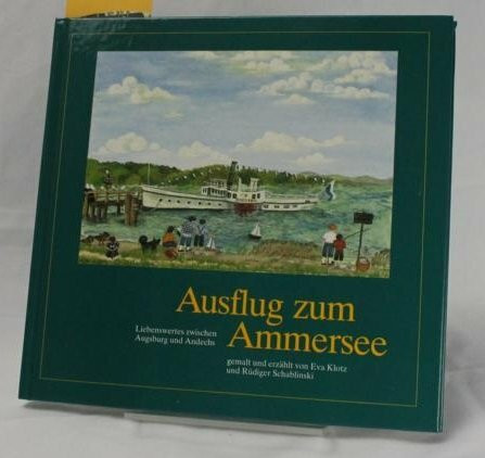 Ausflug zum Ammersee. Liebenswertes zwischen Augsburg und Andechs