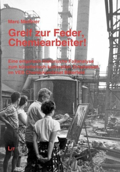 Greif zur Feder, Chemiearbeiter!