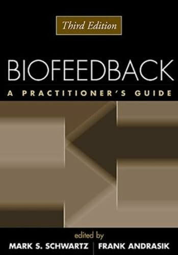 Biofeedback: A Practitioner's Guide
