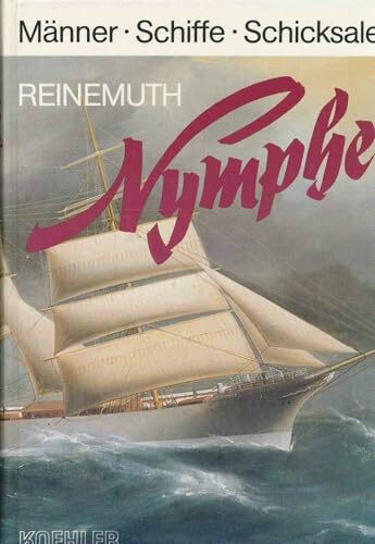 Nymphe. Ein Windjammer aus Vegesack
