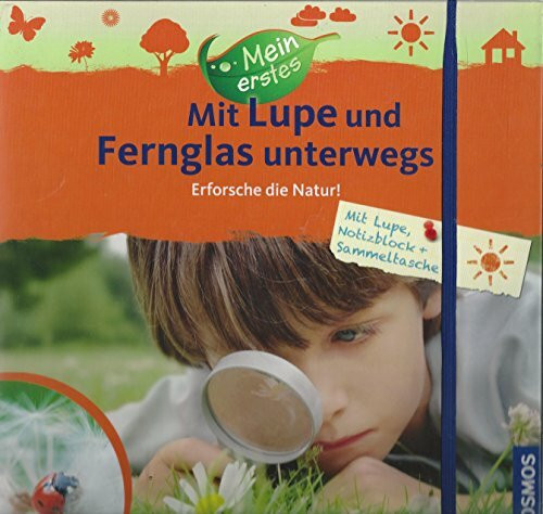 Franckh Kosmos Verlag Mit Lupe Und Fernglas Unterwegs, Erforsche Die Natur!