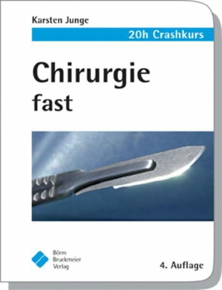 Chirurgie fast - der 20h-Crashkurs (fasts)