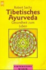 Tibetisches Ayurveda