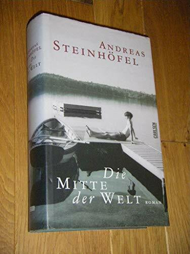 Die Mitte der Welt