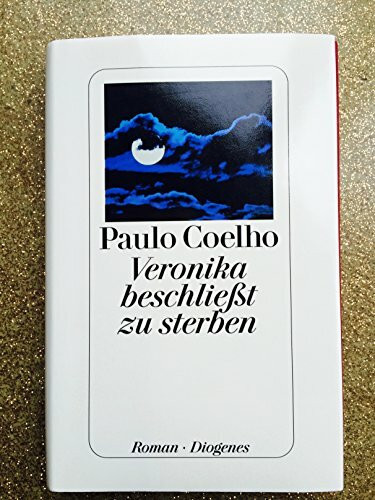 Veronika beschließt zu sterben: Roman. Aus d. Brasilian. v. Maralde Meyer-Minnemann