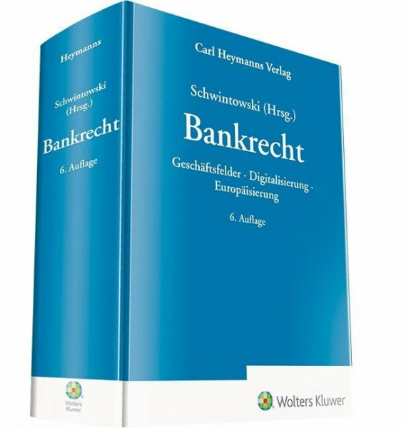 Bankrecht: Geschäftsfelder · Digitalisierung · Europäisierung