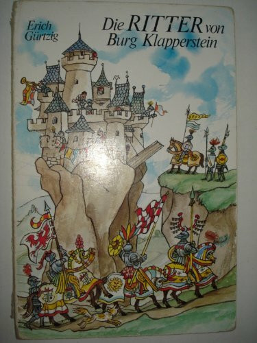 Die Ritter von Burg Klapperstein