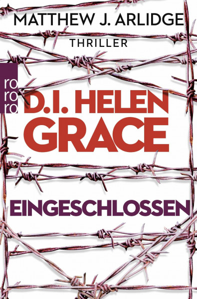 D.I. Helen Grace: Eingeschlossen: Thriller (Ein Fall für Helen Grace, Band 6)