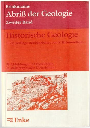 Abriß der Geologie; Band 2: Historische Geologie