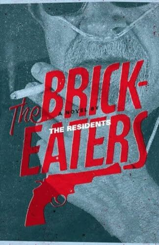 Brickeaters