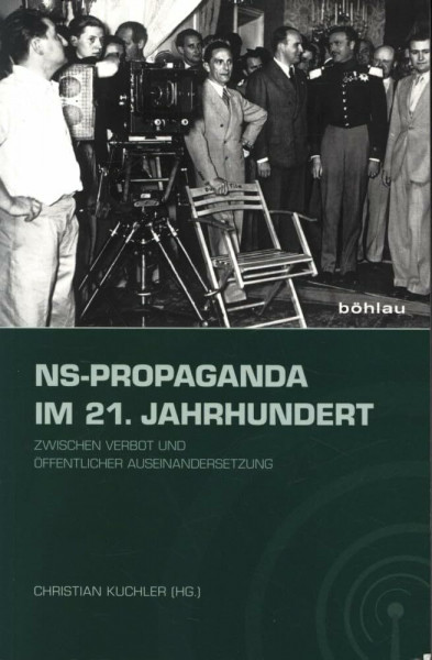 NS-Propaganda im 21. Jahrhundert: Zwischen Verbot und öffentlicher Auseinandersetzung