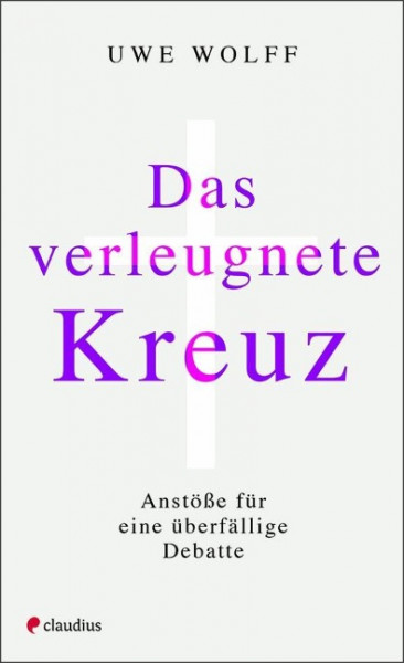 Das verleugnete Kreuz