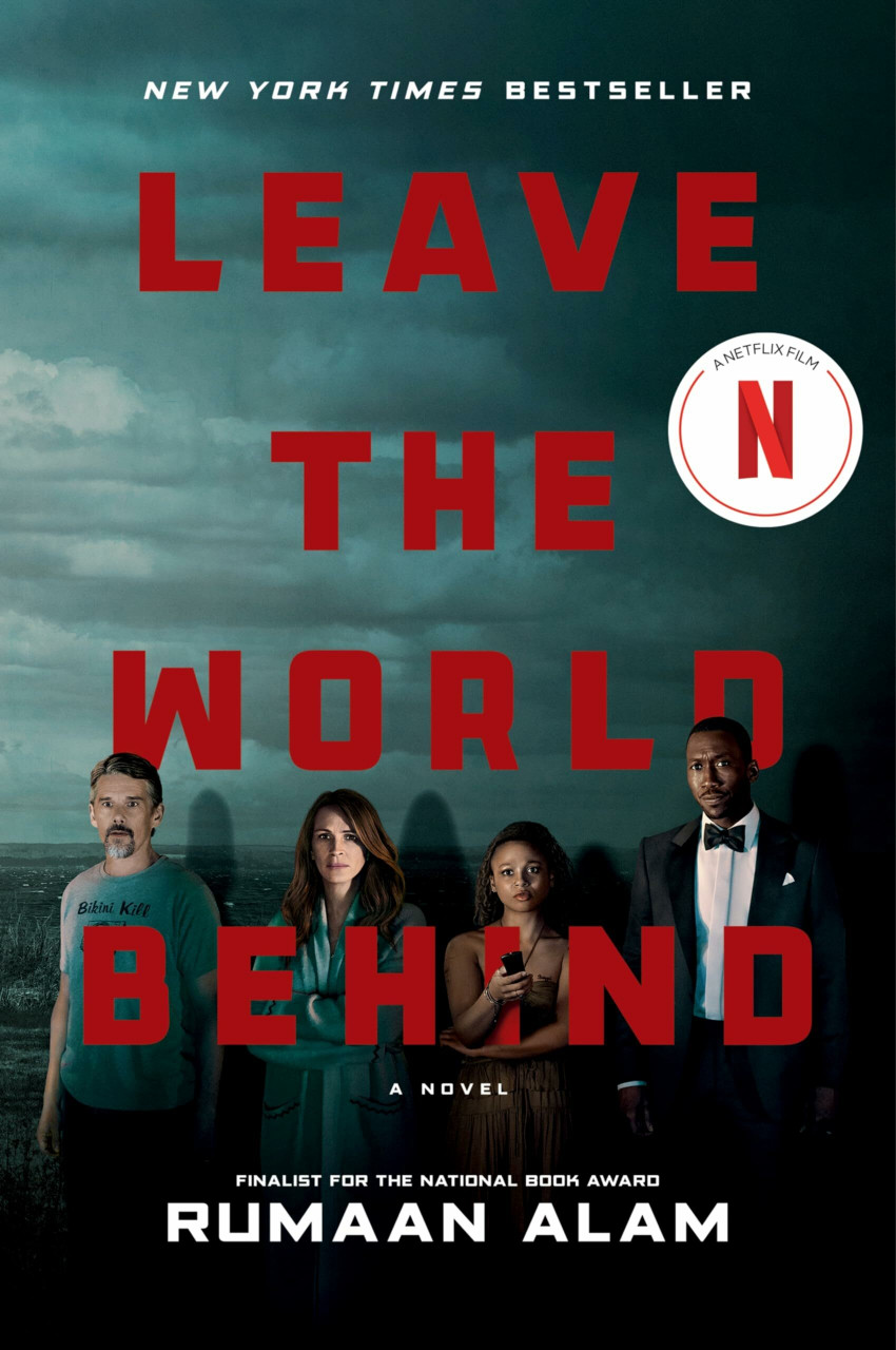 Ecco Leave The World Behind [Movie Tie-in], A Novel