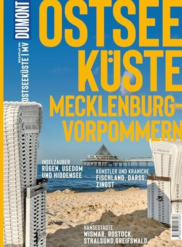 DUMONT Bildatlas Ostseeküste, Mecklenburg-Vorpommern: Das praktische Reisemagazin zur Einstimmung.