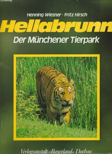 Hellabrunn - Der Münchener Tierpark