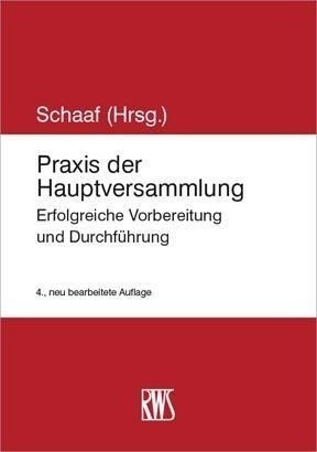Praxis der Hauptversammlung