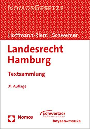 Landesrecht Hamburg: Textsammlung - Rechtsstand: 15. Juli 2021