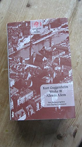 Alles in Allem: Guggenheim Werke Bd. 3