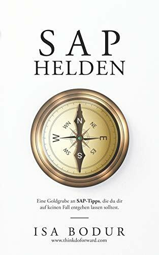 SAP Helden: Eine Goldgrube an SAP-Tipps - lass sie dir nicht entgehen.