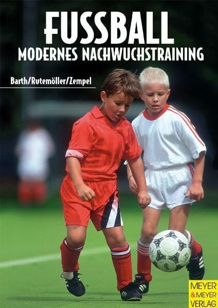 Fußball - Modernes Nachwuchstraining