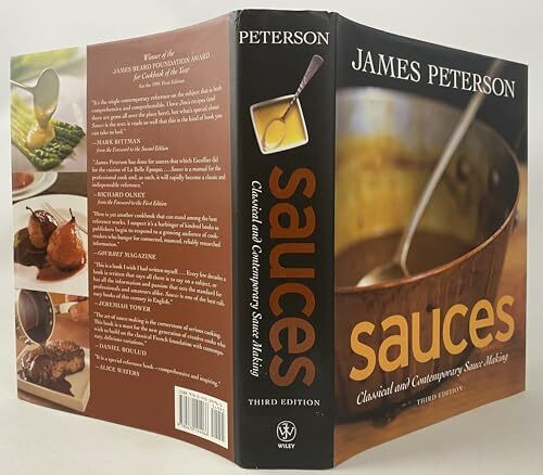 Sauces: Classical and Contemporary Sauce Making
