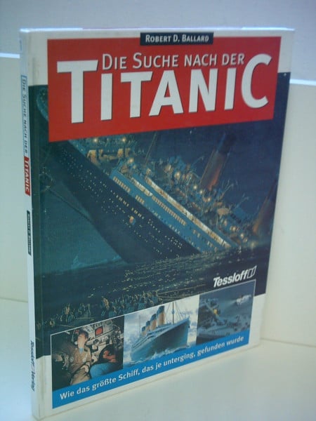 Die Suche nach der Titanic