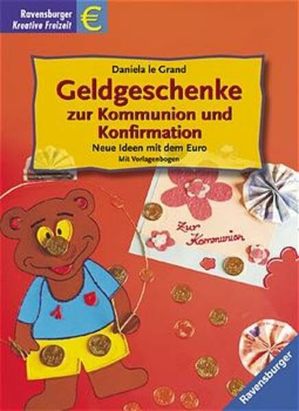 Geldgeschenke zur Kommunion und Konfirmation: Neue Ideen mit dem Euro
