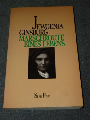 Marschroute eines Lebens (Piper Taschenbuch)