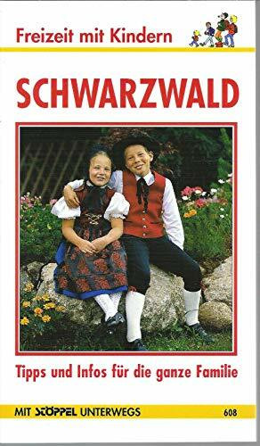 Schwarzwald. Freizeit mit Kindern. Tipps und Infos für die ganze Familie